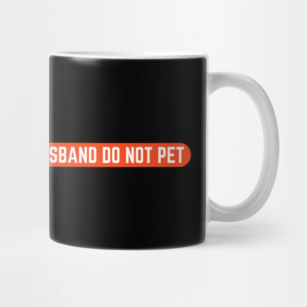 Emotional-Support-Husband-Do-Not-Pet by Creatifly Graphic Tees